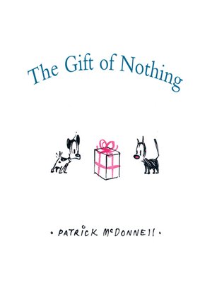cover image of The Gift of Nothing